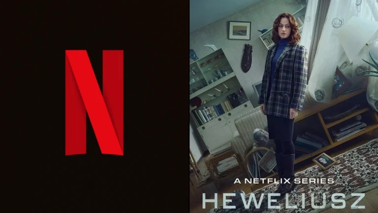 Here Are the Best TV Shows to Stream this Weekend on Netflix, Including ‘Heweliusz’