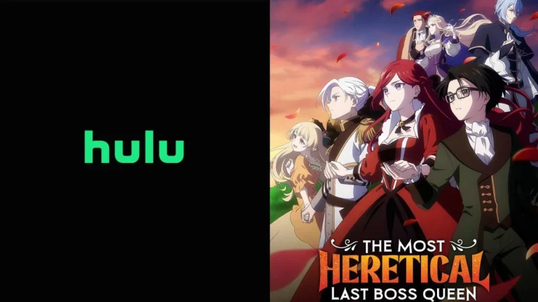 Here Are the Best TV Shows to Stream this Weekend on Hulu, Including ‘The Most Heretical Last Boss Queen: From Villainess to Savior’