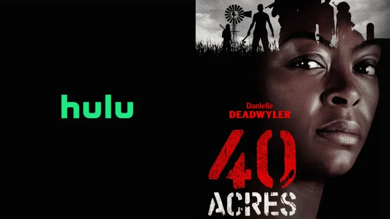 Here Are the Best Movies to Stream this Weekend on Hulu, Including ‘40 Acres’
