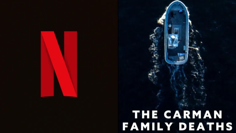 ‘The Carman Family Deaths’ Is on Top of Netflix’s Most-Watched Movies of the Week List